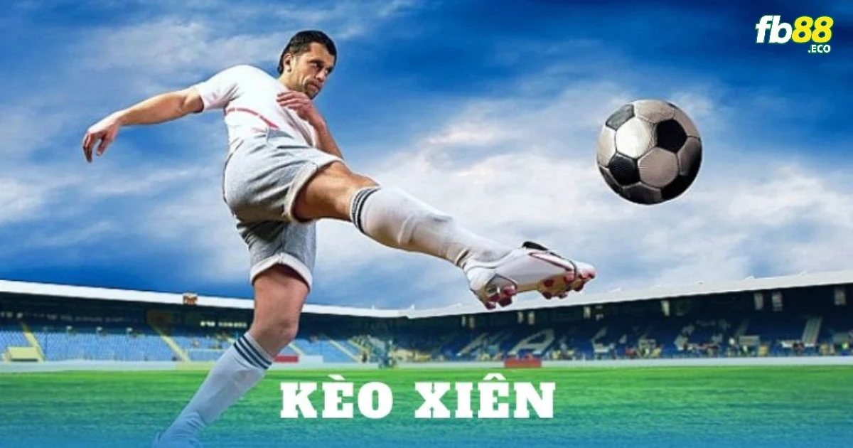 Cược Xiên Là Gì? Hướng Dẫn Bắt Xiên Chuẩn Tại FB88 3 Cược xiên có tính chất rất gây cấn và kịch tính khi chơi